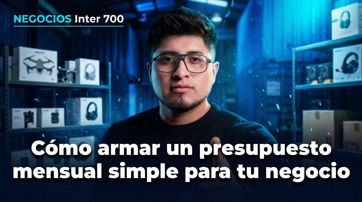 Cómo armar un presupuesto mensual simple para tu negocio